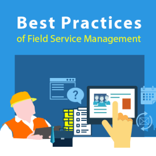 field service management best practices